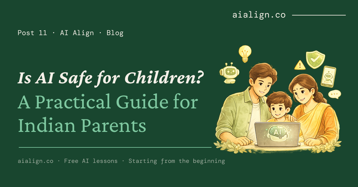 Is AI Safe for Children? A Practical Guide for Indian Parents
